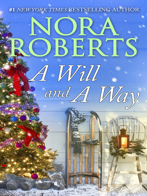 Title details for A Will & a Way by Nora Roberts - Wait list